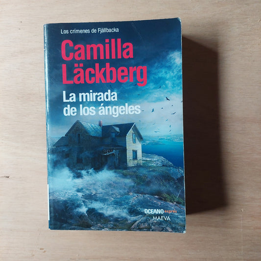 La mirada de los ángeles - Camilla Lackberg