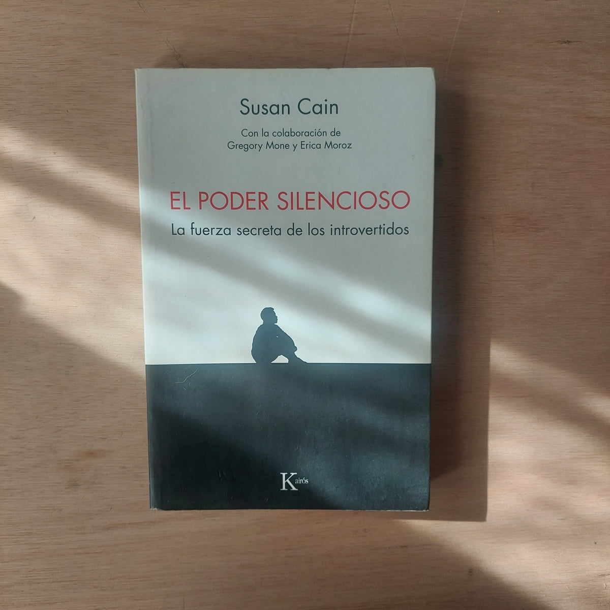 El poder del silencio. La fuerza secreta de los introvertidos - Susan Cain