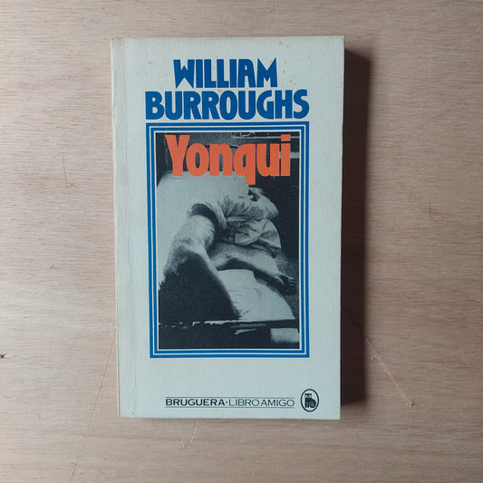 Yonqui - William Burroughs