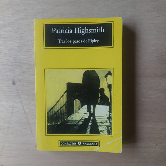 Tras los pasos de Ripley - Patricia Highsmith