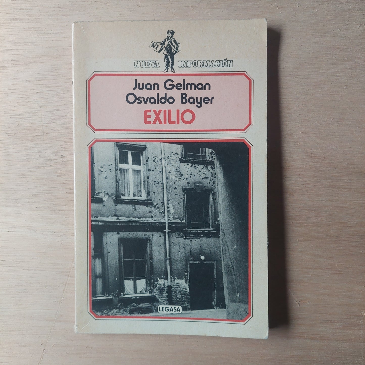 Exilio - Juan Gelman y Osvaldo Bayer