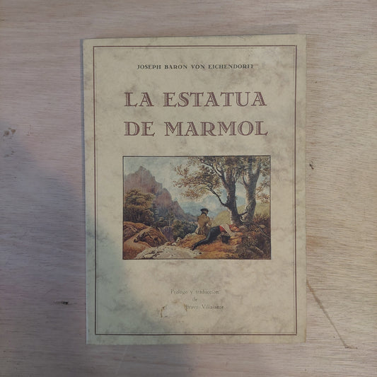 La estatua de mármol - Joseph Baron Von Eichendorff