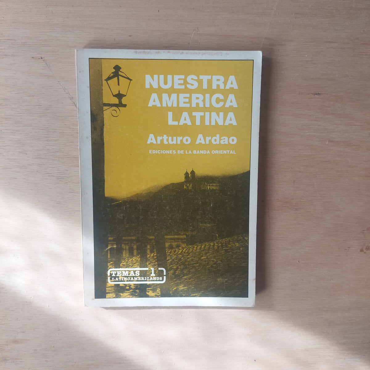 Nuestra América Latina - Arturo Ardao