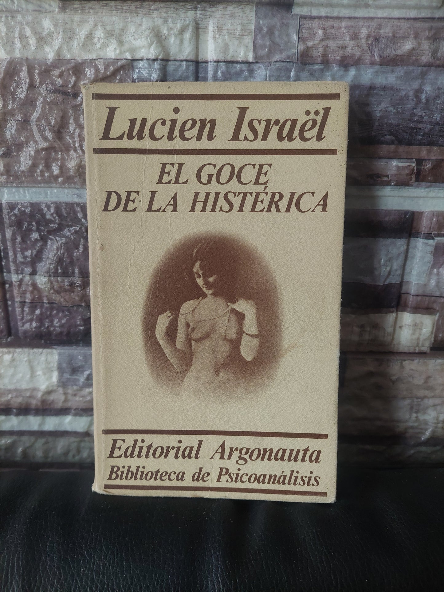 El goce de la histérica - Lucien Israel