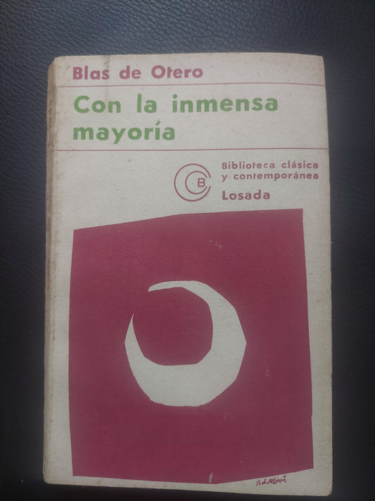 Con la inmensa mayoría - Blas de Otero