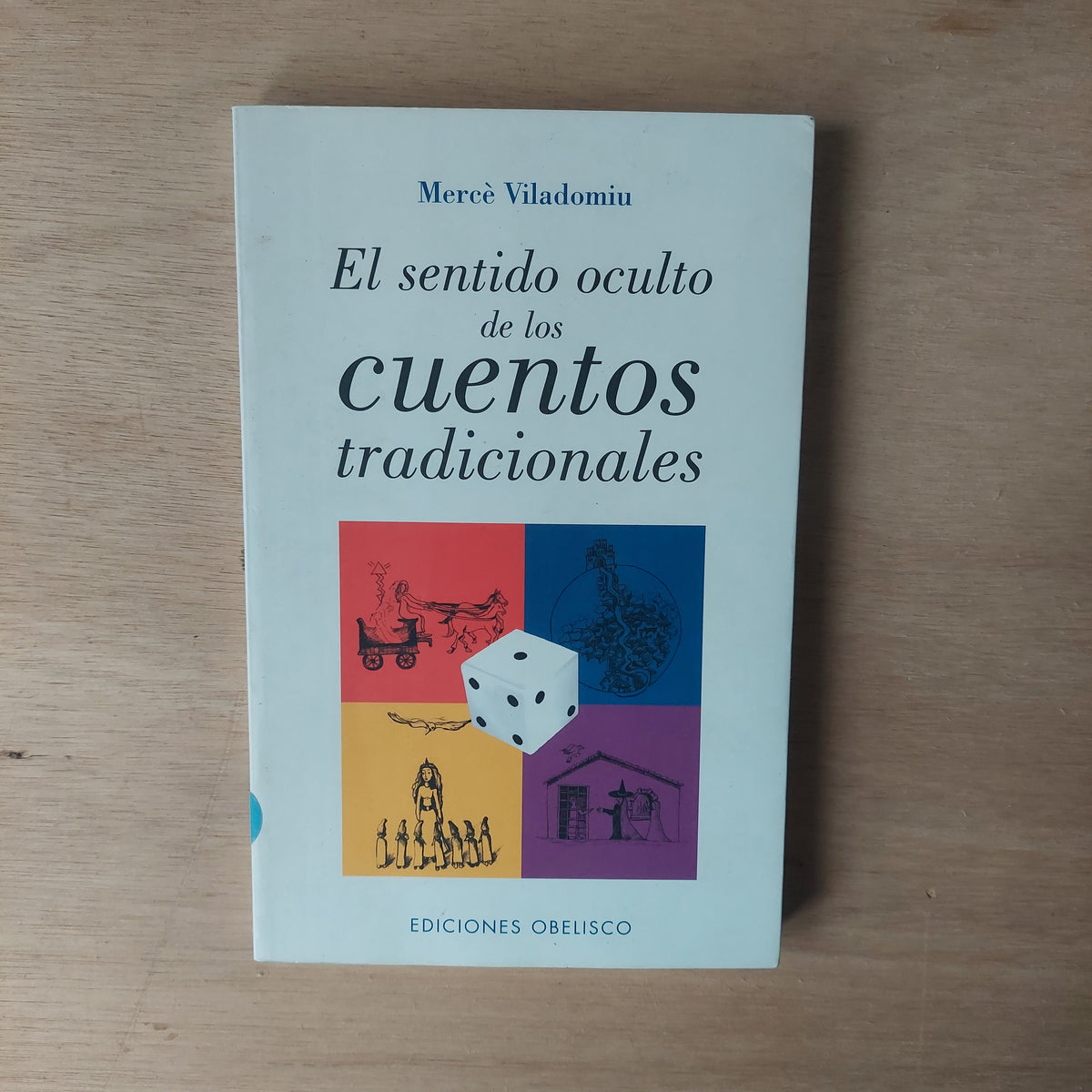 El sentido oculto de los cuentos tradicionales - Mercé Viladomiu
