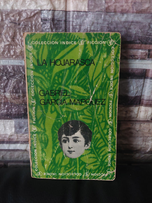 La hojarasca - Gabriel Garcia Márquez