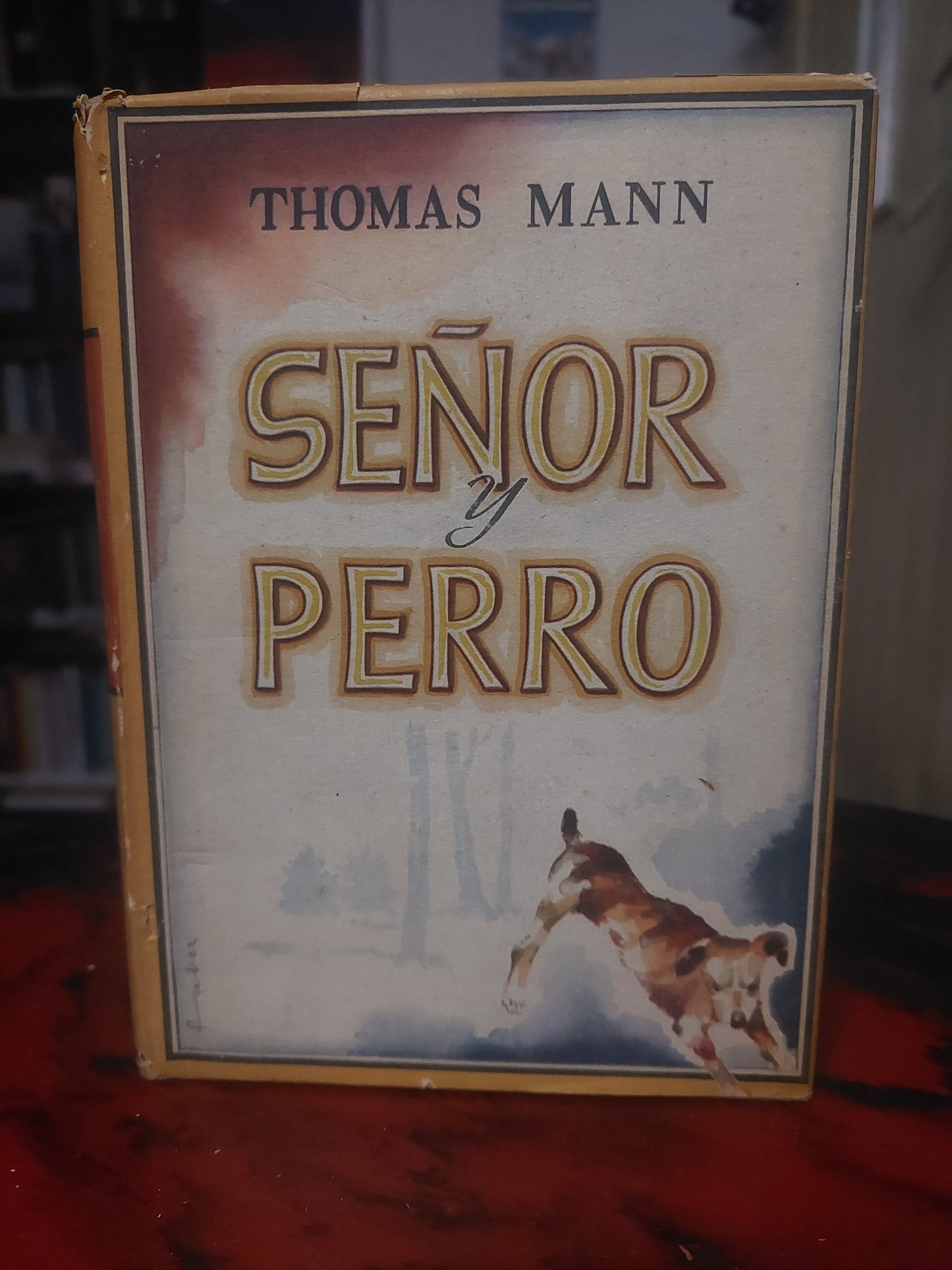 Señor y perro - Thomas Mann