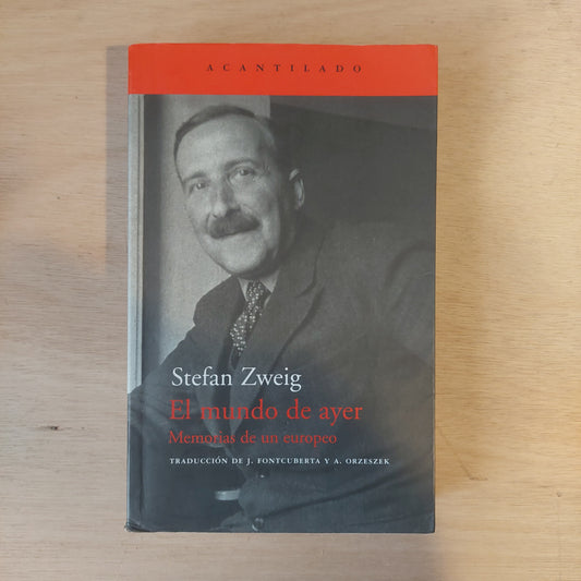 El mundo de ayer - Stefan Zweig