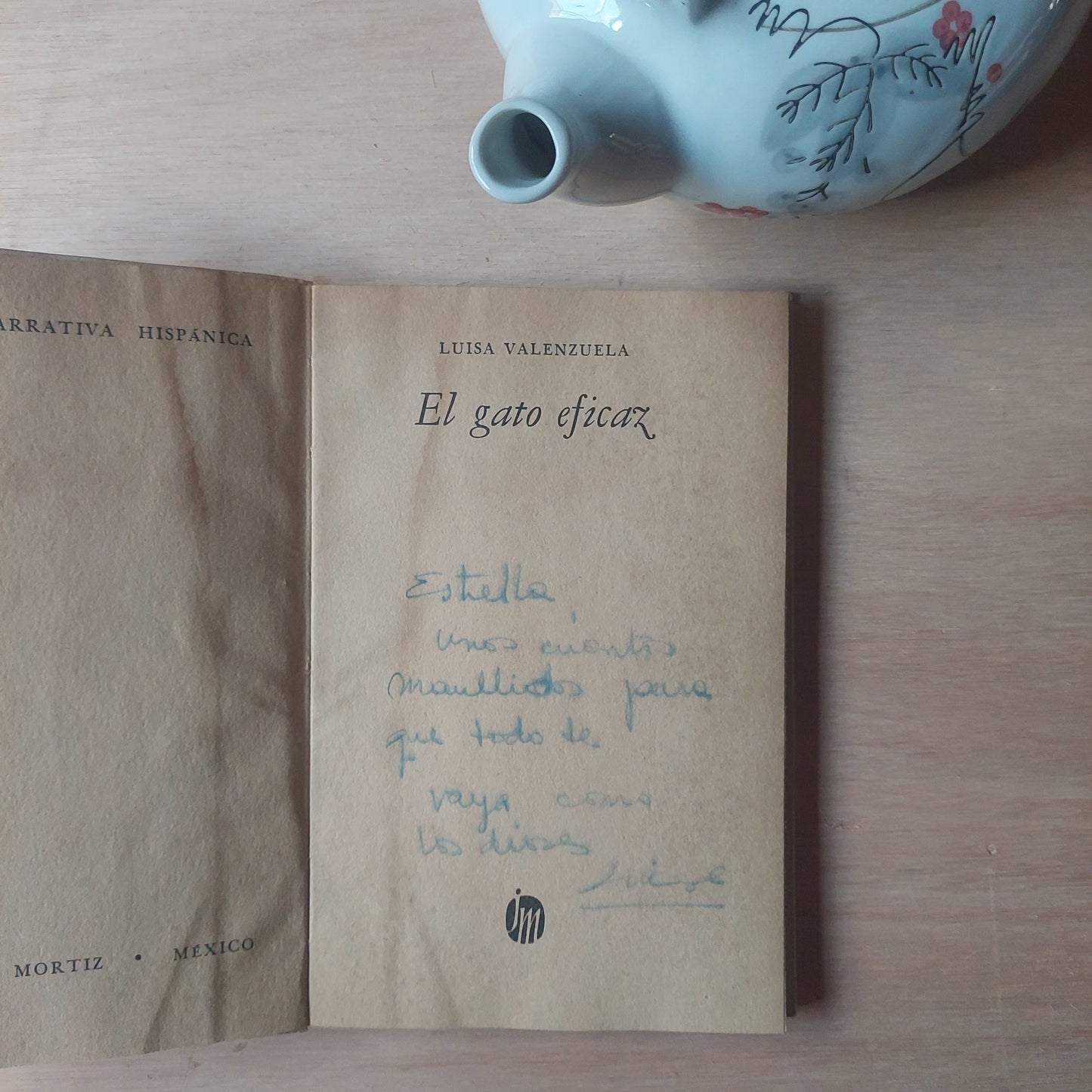 El gato eficaz - Luisa Valenzuela. Primera edición, firmado y dedicado por la autora