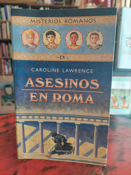 Asesinos en Roma - Caroline Lawrence