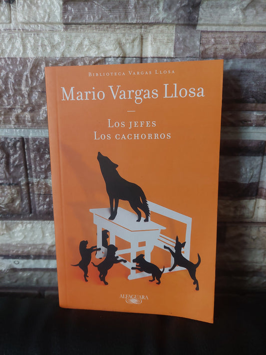 Los jefes/los cachorros - Mario Vargas Llosa