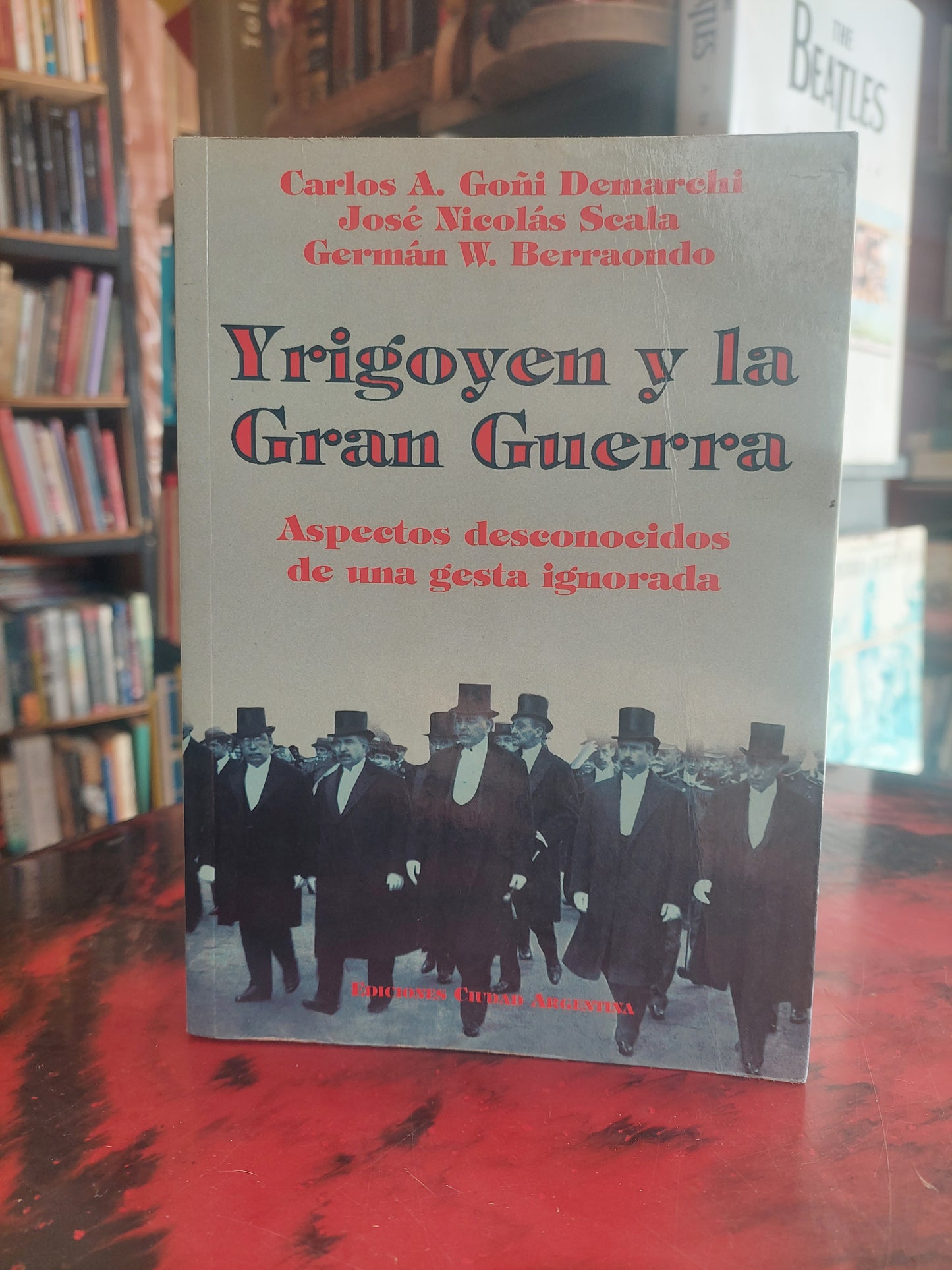 Yrigoyen y la Gran Guerra