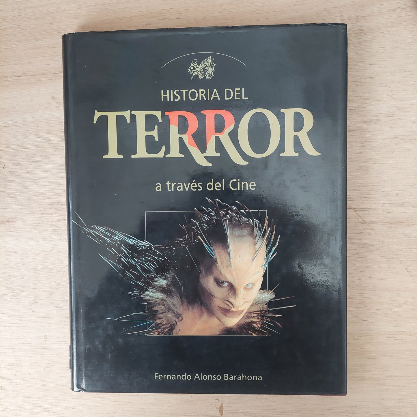 Historia del terror a través del cine - Fernando Alonso Barahona
