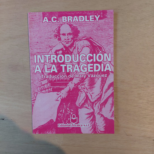 Introducción a la tragedia - A. C. Bradley