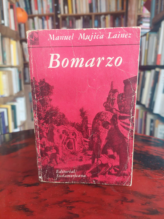 Bomarzo - Manuel Mujica Lainez