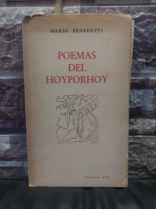 Poemas del hoyporhoy - Mario Benedetti (primera edición, 1961)