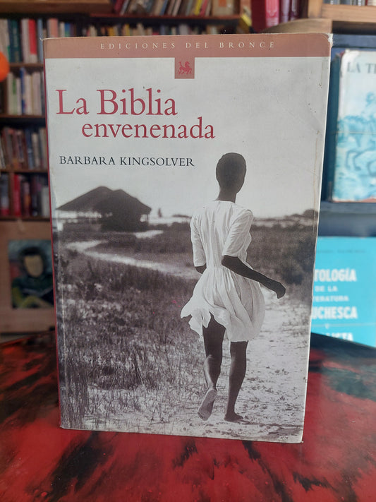 La biblia envenenada - Barbara Kingsolver