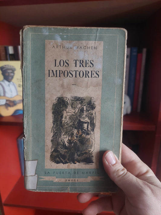 Los tres Impostores - Arthur Machen
