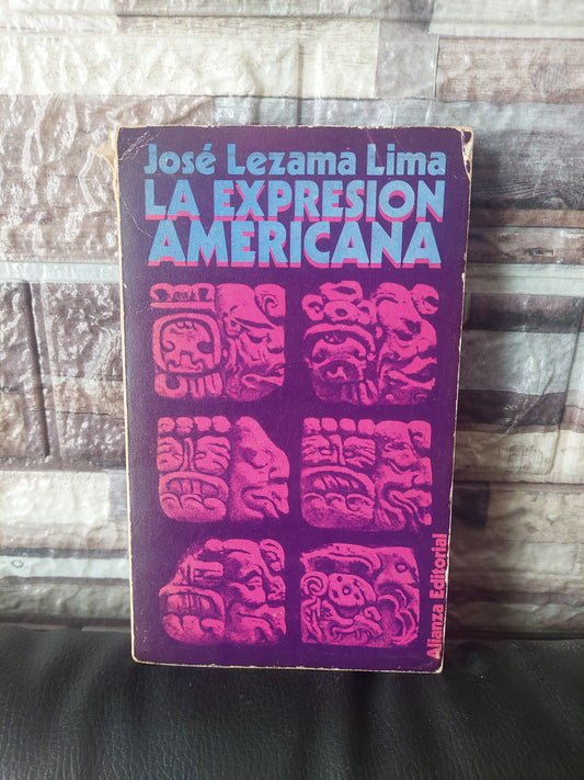La expresión americana - José Lezama Lima