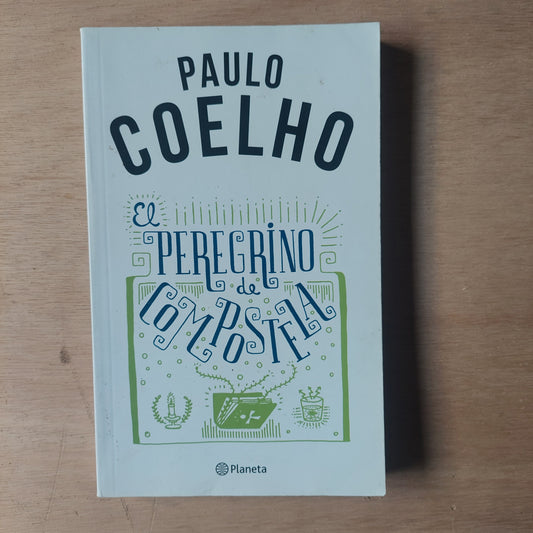 El peregrino de Compostela - Paulo Coelho (como nuevo)