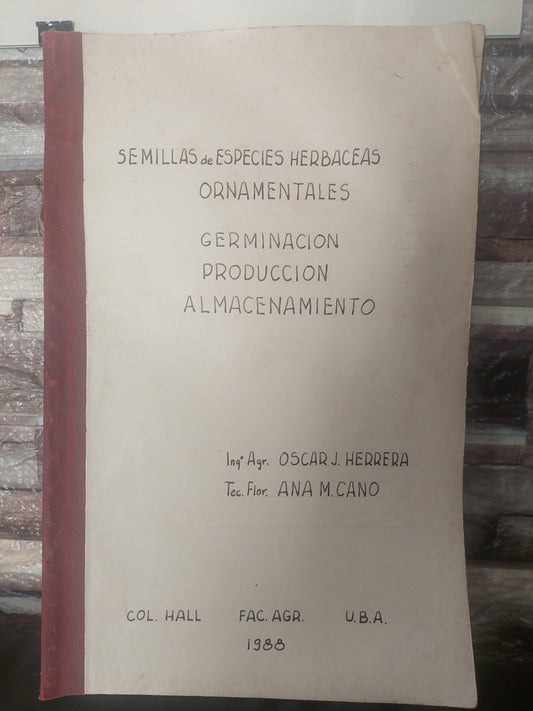 Semillas de especies herbaceas ornamentales - Herrera y Cano