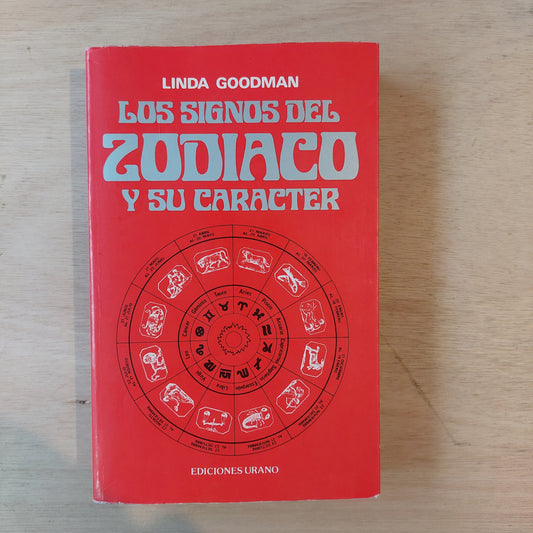 Los signos del zodíaco y su carácter - Linda Goodman