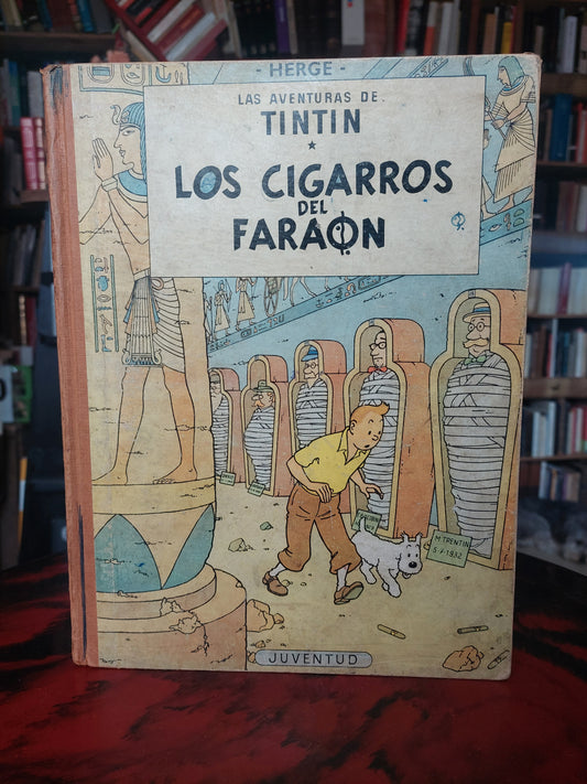 Las aventuras de Tintin. Los cigarros del faraón. Tapa dura, segunda edición, 1965