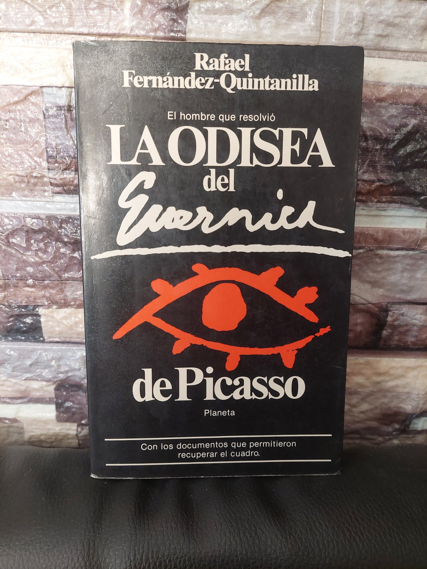 La odisea del "Guernica" de Picasso - Rafael Fernández Quintanilla