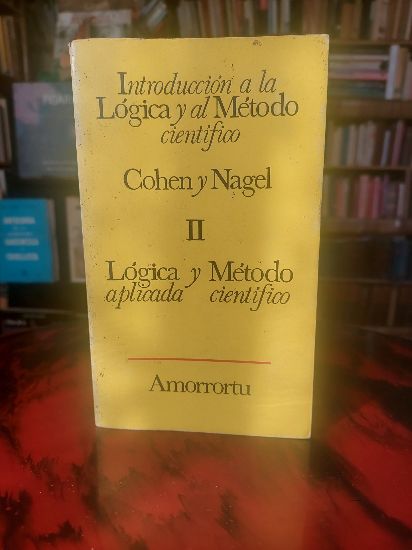 Introducción a la lógica y al método científico tomo II - Cohen y Nagel
