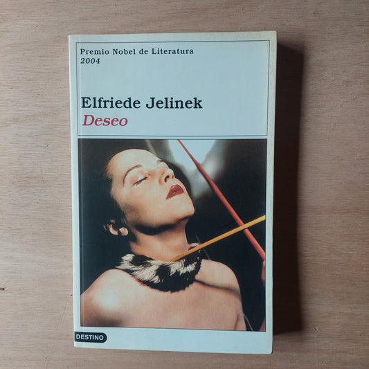 Deseo - Elfriede Jelinek