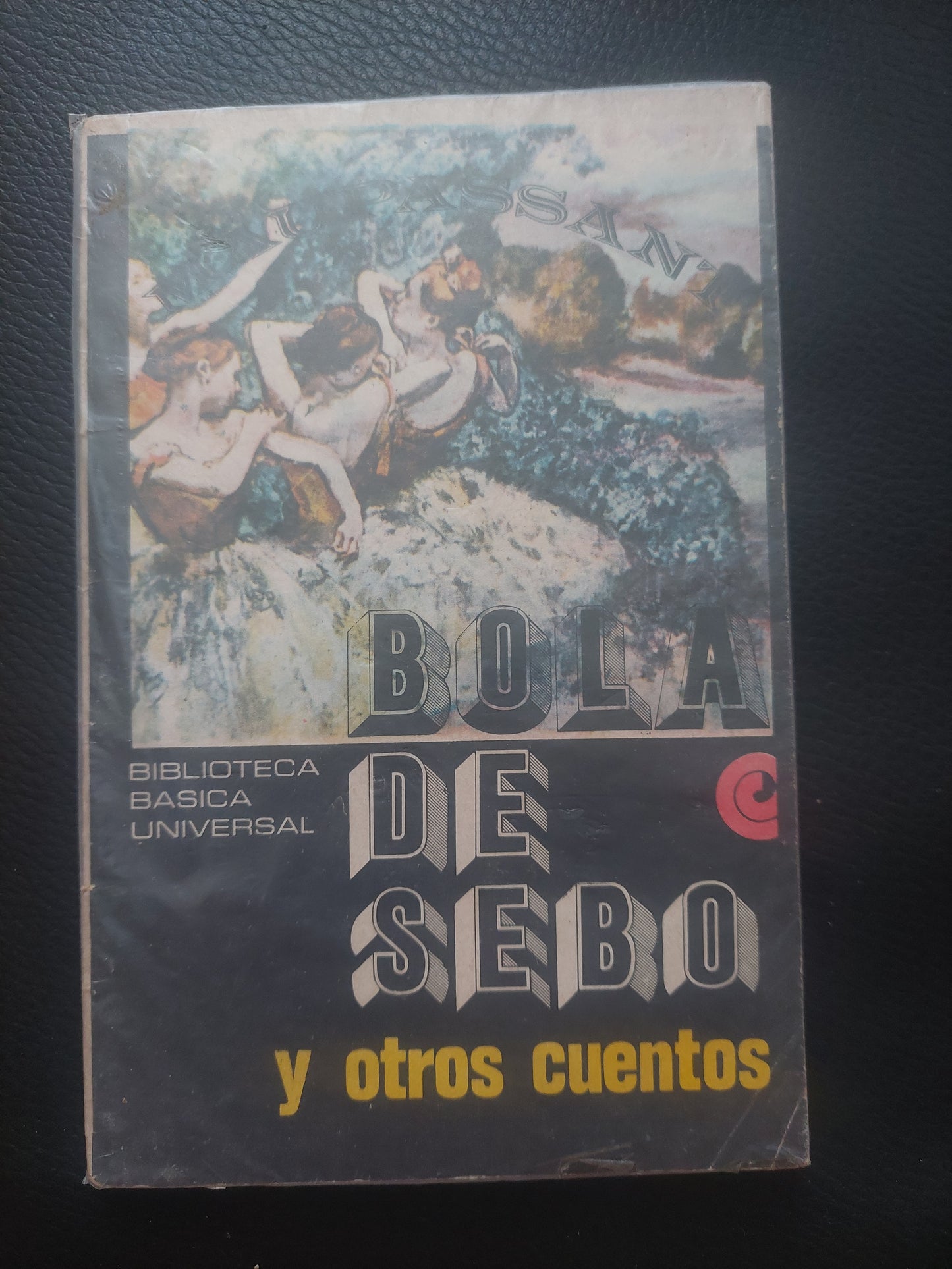 Bola de sebo y otros cuentos - Maupassant