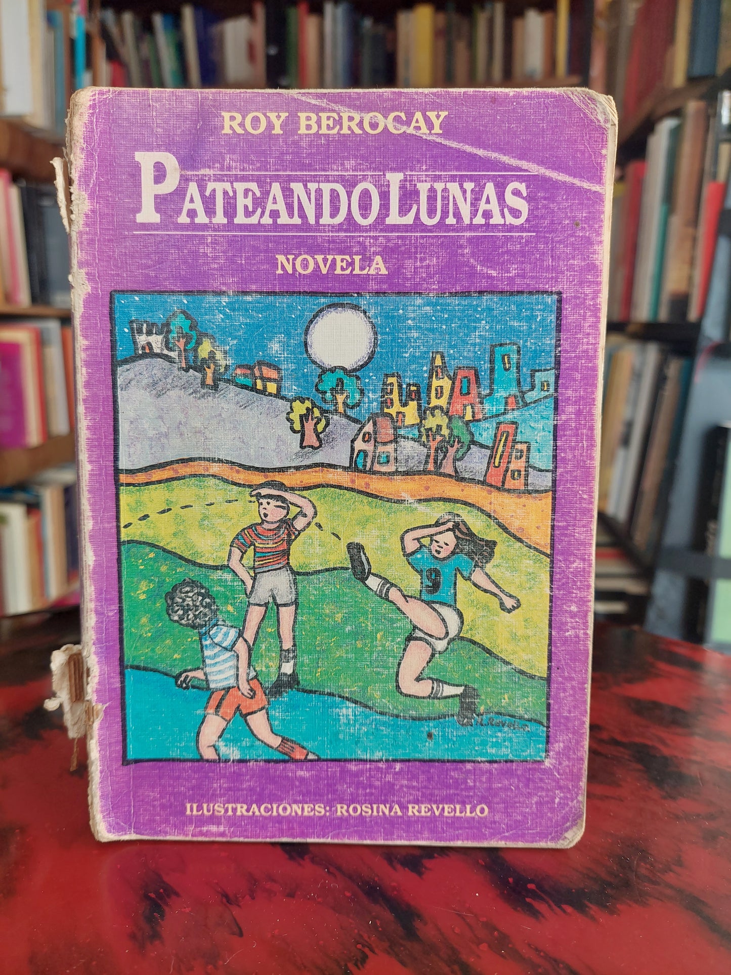 Pateando lunas - Roy Berocay