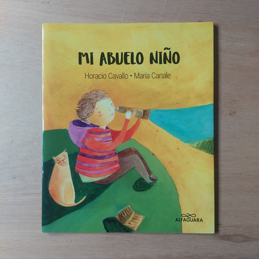Mi abuelo niño - Cavallo y Canale