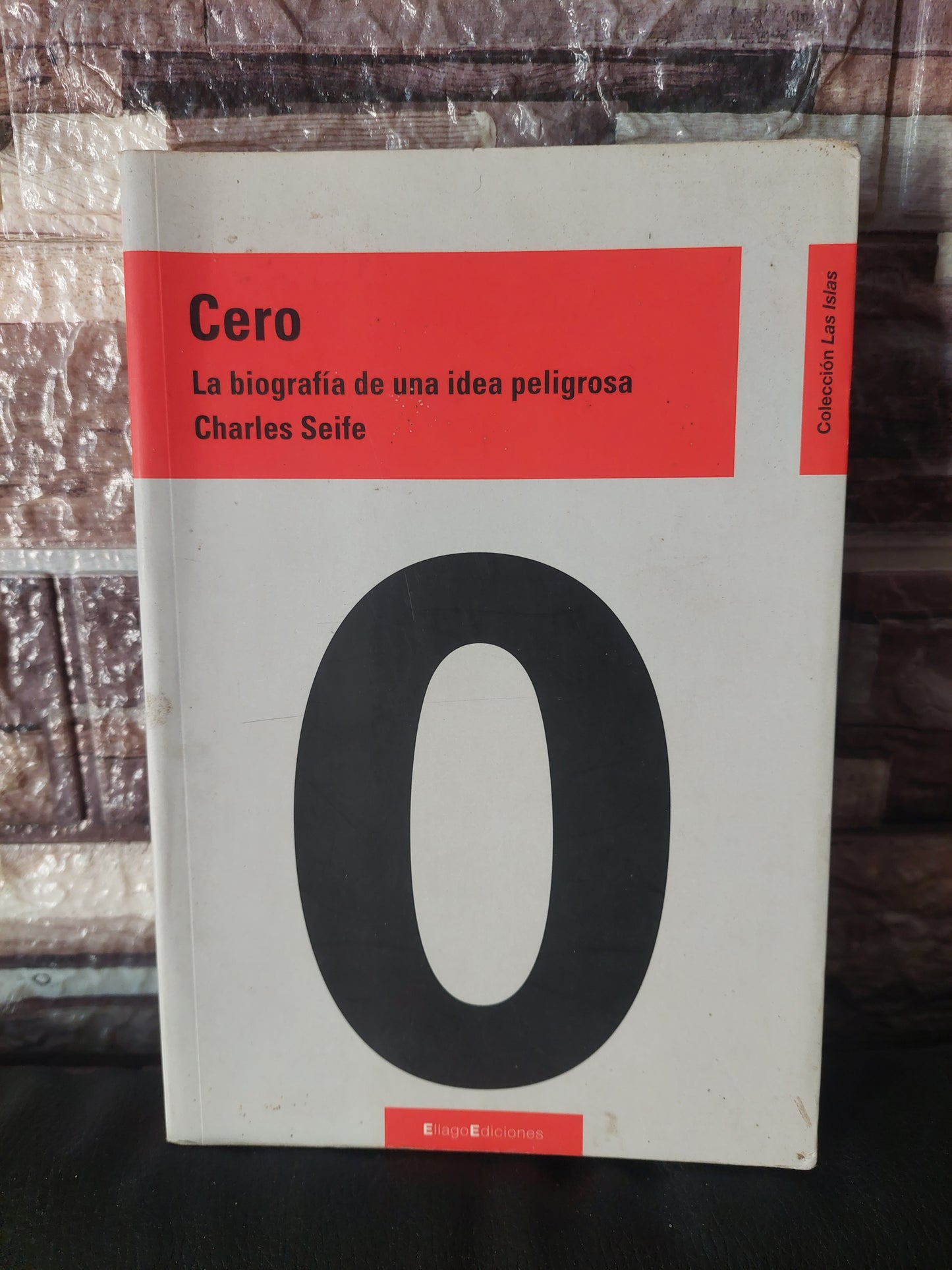 Cero. La biografía de una idea peligrosa - Charles Seife