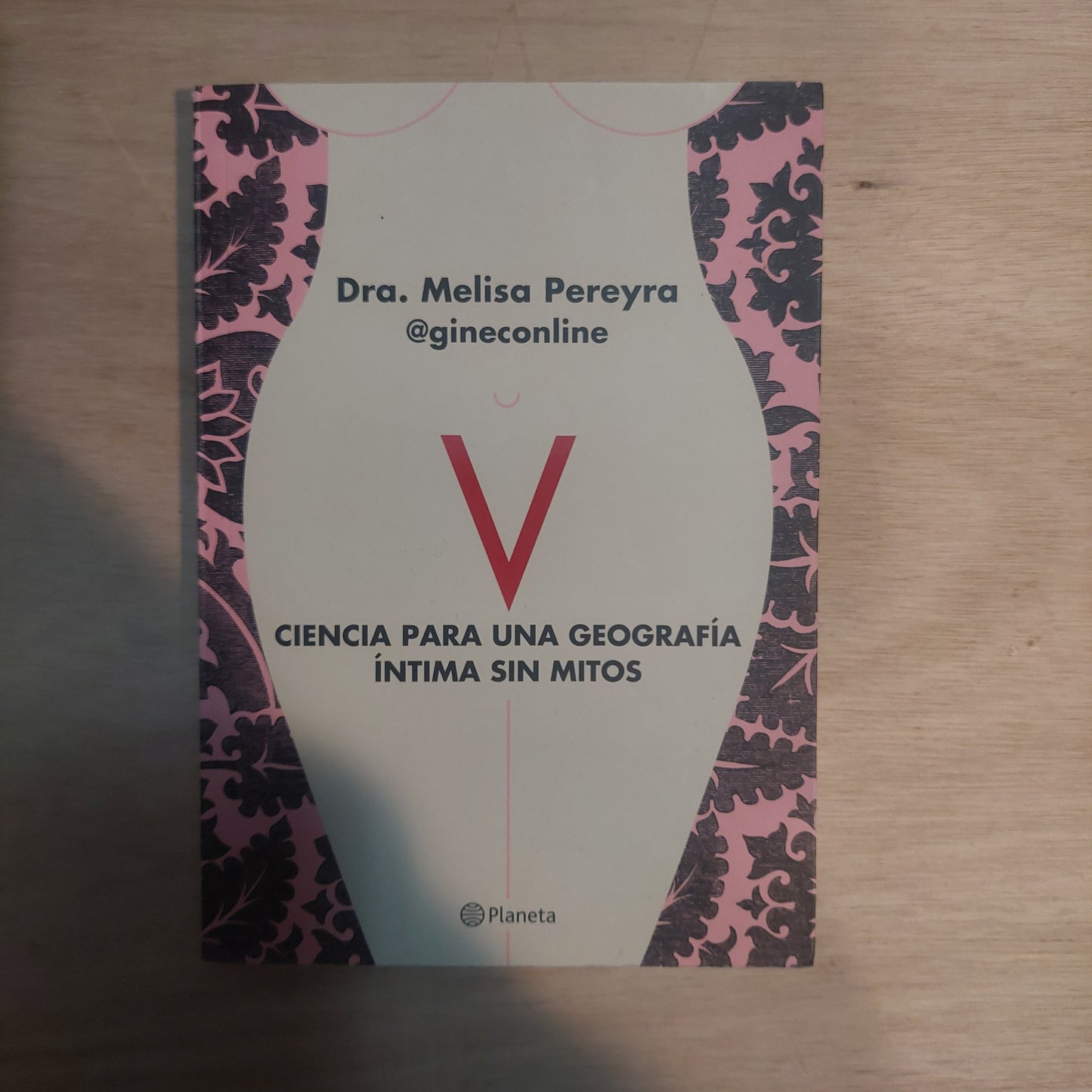 V. Ciencia para una geografía íntima sin mitos - Dra. Melisa Pereyra (nuevo)