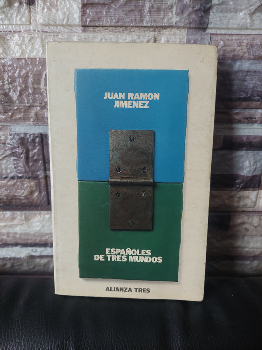 Españoles de tres mundos - Juan Ramón Jimenez