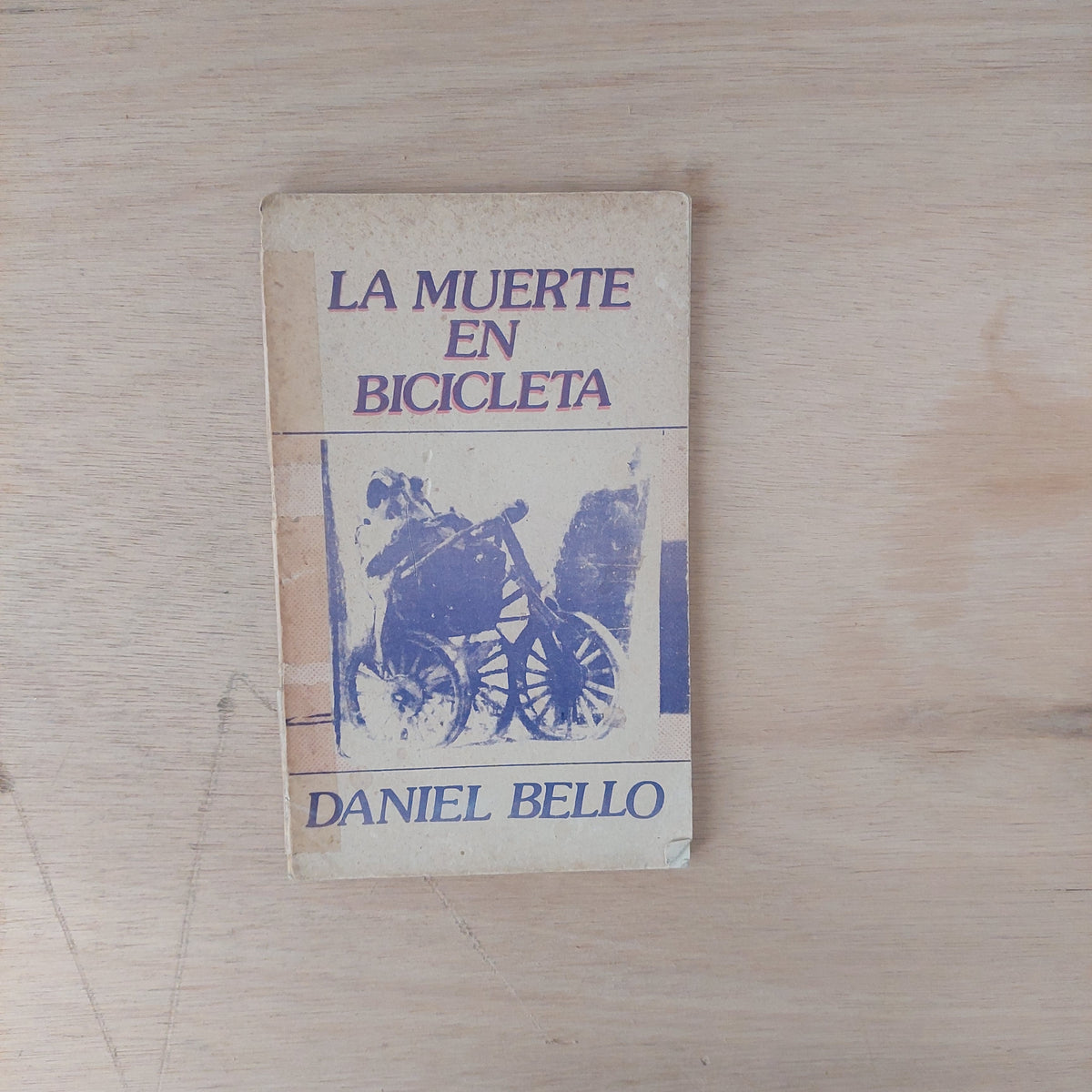 La muerte en bicicleta - Daniel Bello