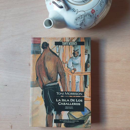 La Isla de los caballeros - Toni Morrison