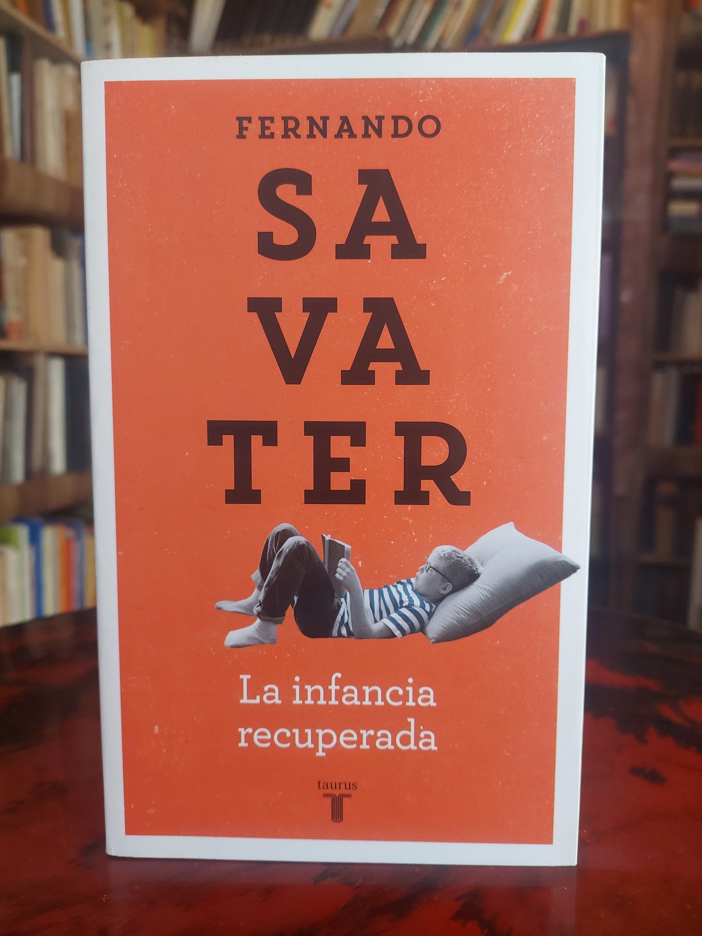 La infancia recuperada - Fernando Savater