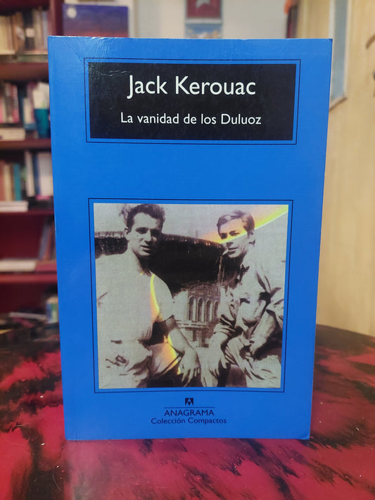 La vanidad de los Duluoz - Jack Kerouac