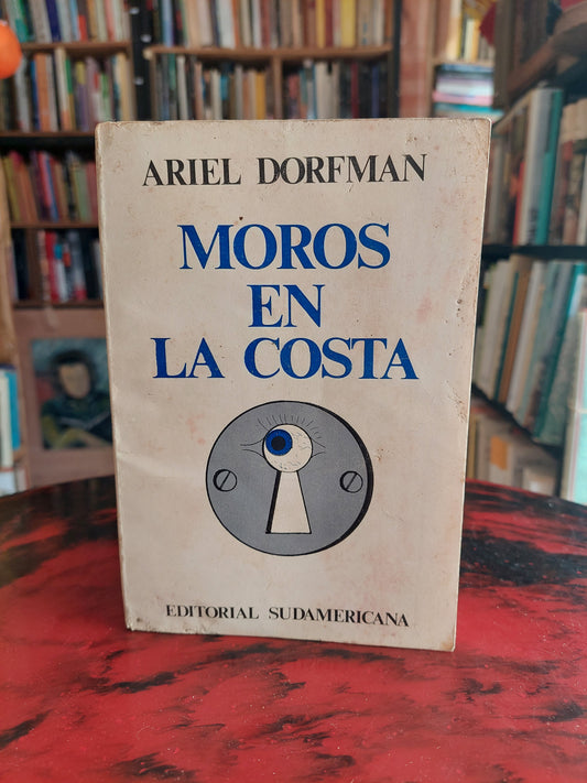 Moros en la costa - Ariel Dorfman. Primera edición (detalles tapa de atrás)