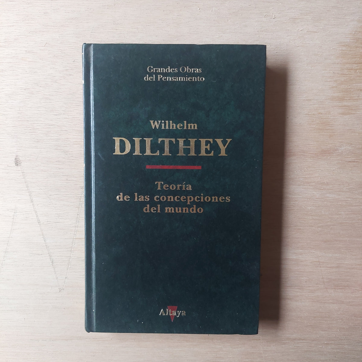 Teoría de las concepciones del mundo - Dilthey