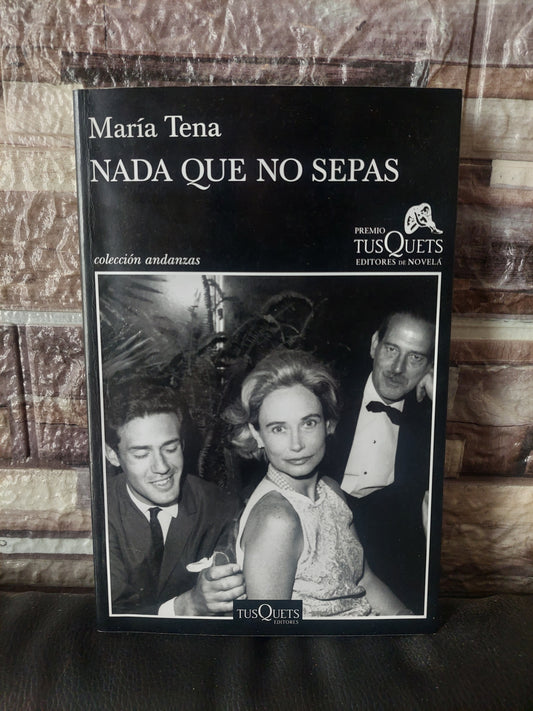 Nada que no sepas - Maria Tena