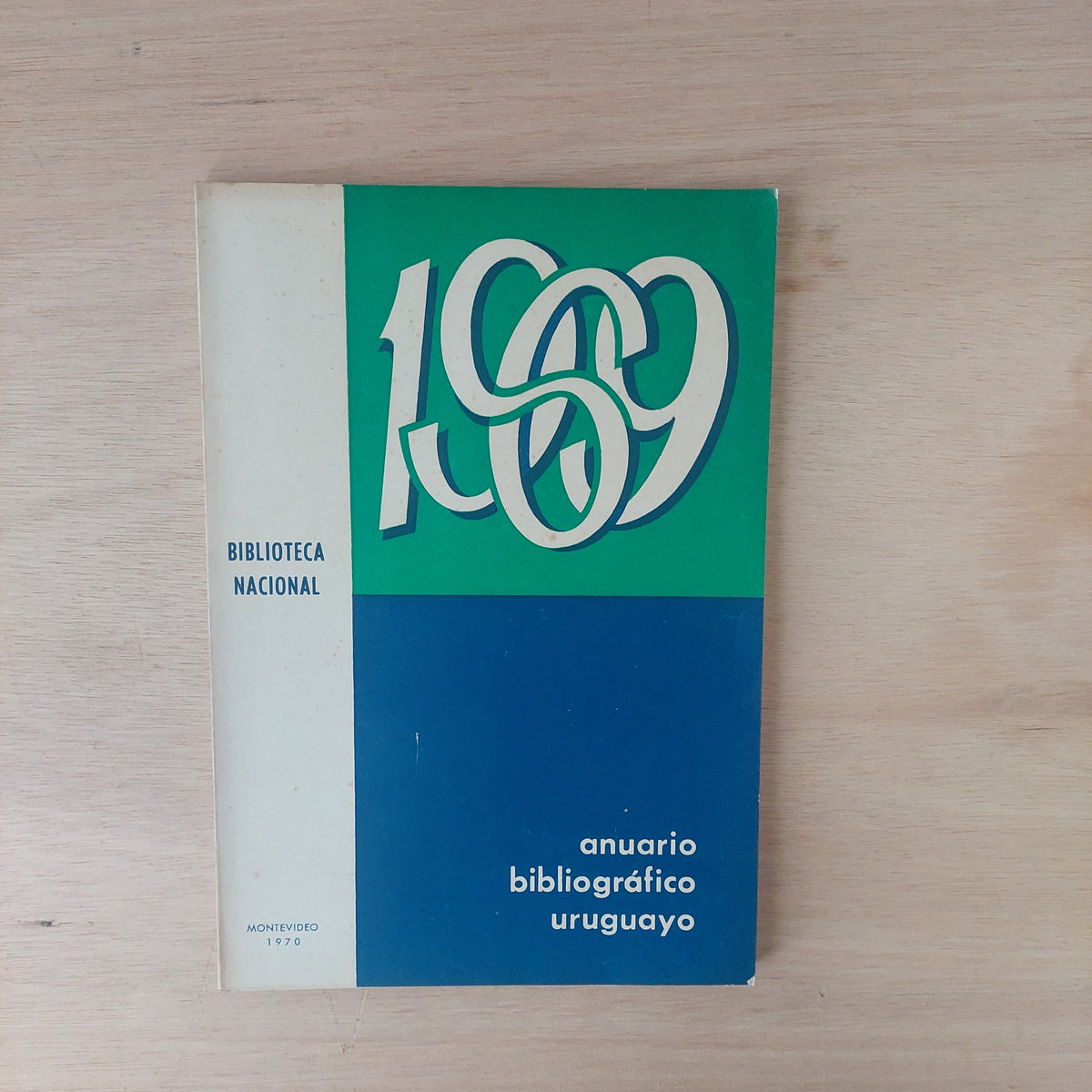 Anuario bibliográfico uruguayo Biblioteca Nacional 1969