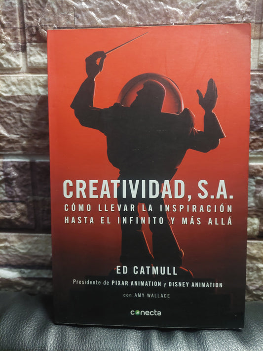 Creatividad, S. A. - Ed Catmull (como nuevo)