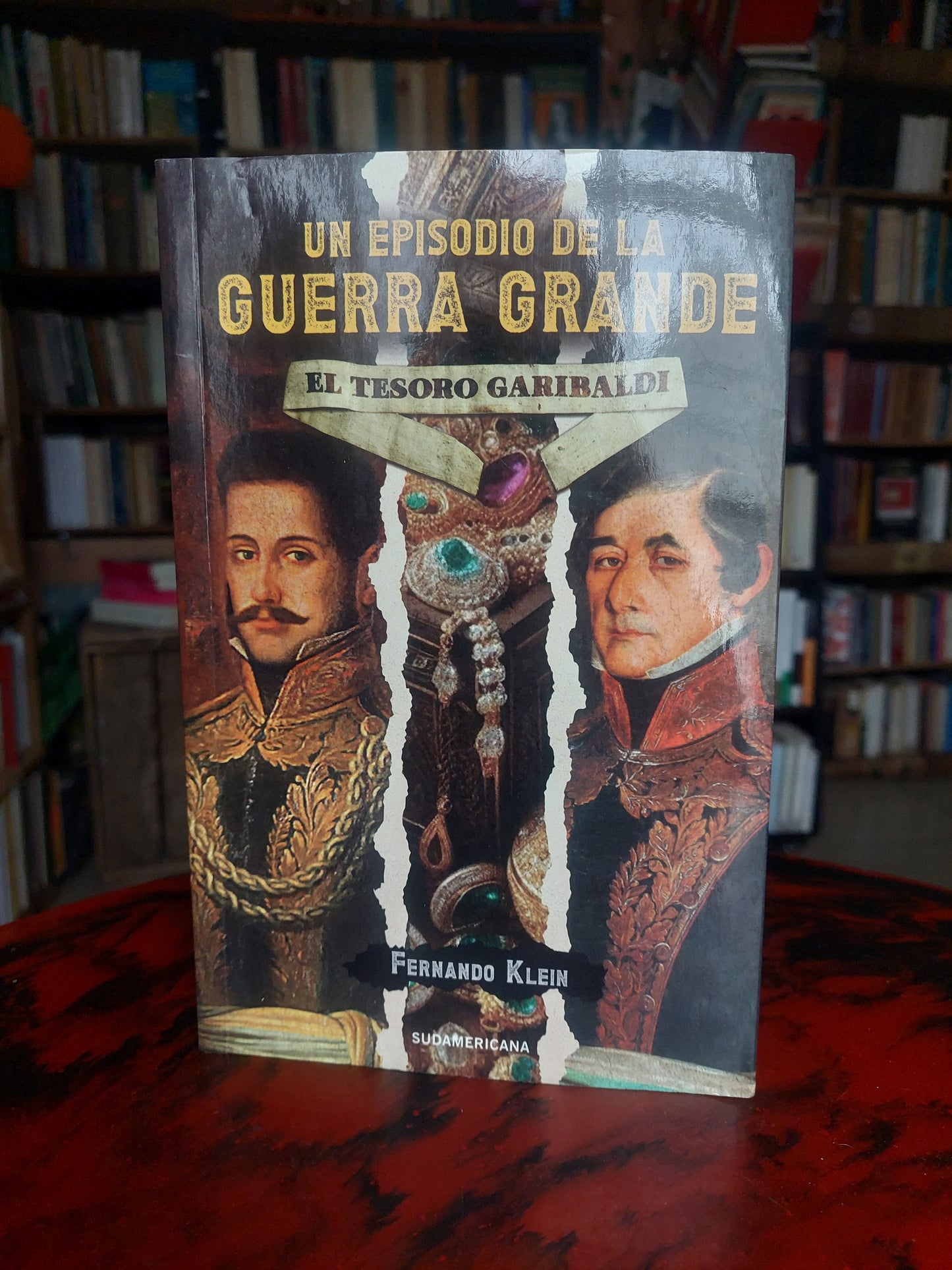 Un episodio de la guerra grande. El tesoro Garibaldi - Fernando Klein