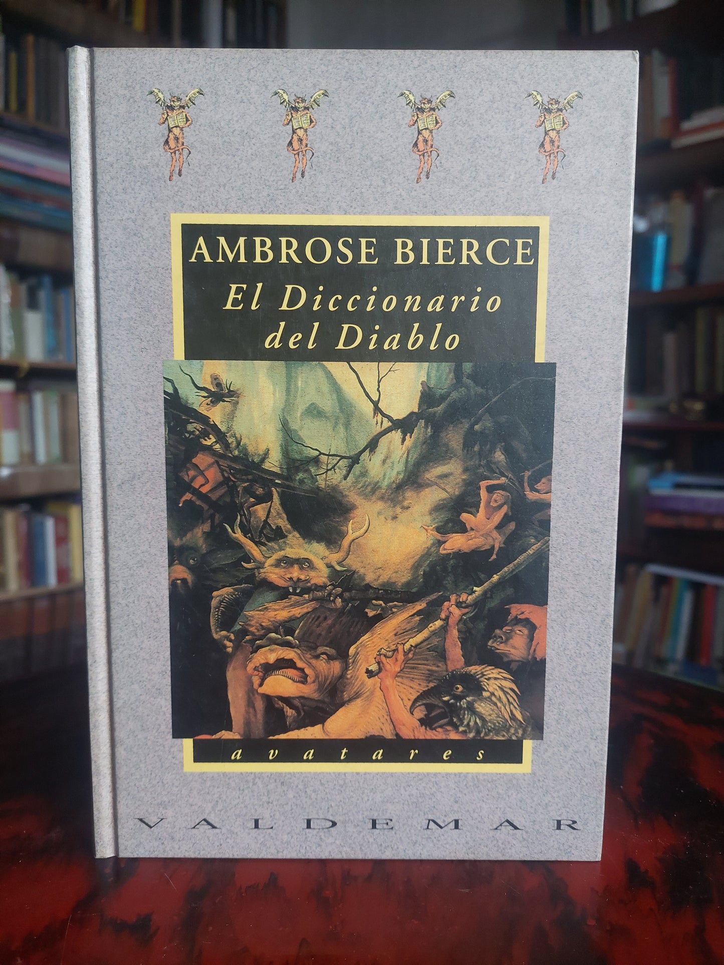 El diccionario del diablo - Ambrose Bierce