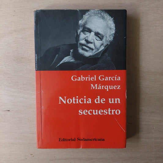 Noticia de un secuestro - Gabriel Garcia Márquez