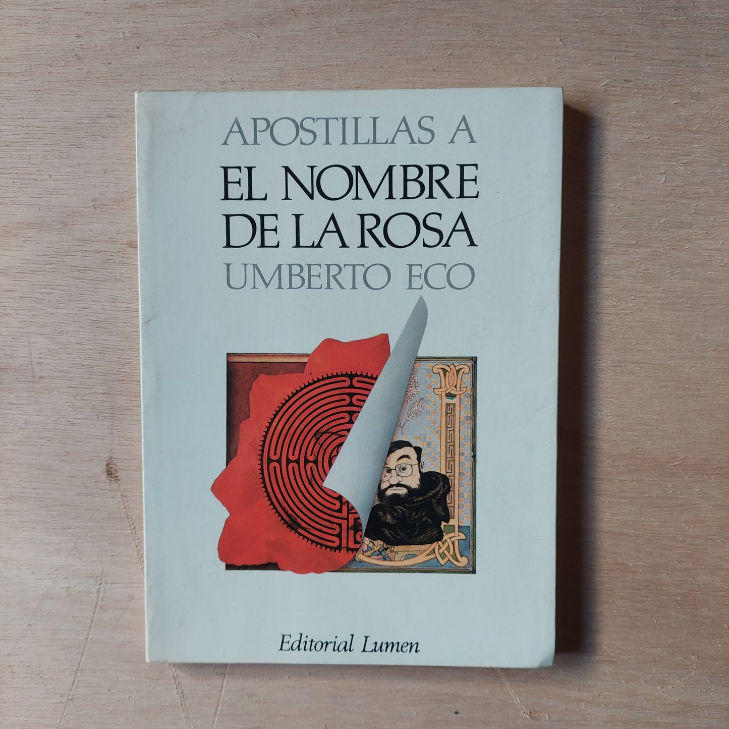 Apostillas a El nombre de la rosa - Umberto Eco